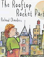 The Rooftop Rocket Party