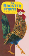 The Rooster Struts