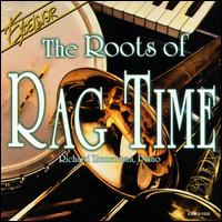 The Roots of Ragtime - Richard Zimmerman