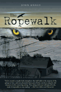 The Ropewalk