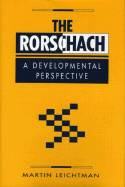 The Rorschach: A Developmental Perspective