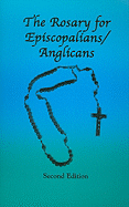 The Rosary for Episcopalians/Anglicans