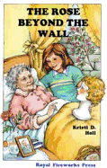 The Rose Beyond the Wall