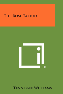 The Rose Tattoo