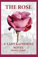 The Rose