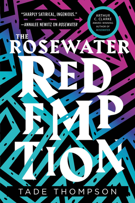The Rosewater Redemption - Thompson, Tade