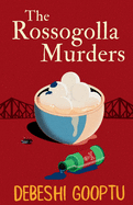 The Rossogolla Murders