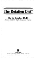 The Rotation Diet