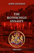 The Rothschild Dynasty