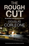 The Rough Cut