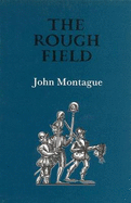 The Rough Field