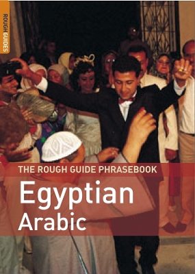 The Rough Guide Egyptian Arabic Phrasebook - Lexus, and Rough Guides
