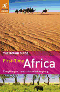 The Rough Guide First-Time Africa 2/E