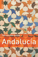 The Rough Guide to Andalucia