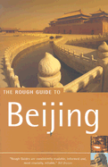 The Rough Guide to Beijing