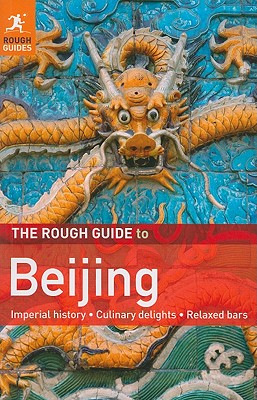 The Rough Guide to Beijing - Lewis, Simon