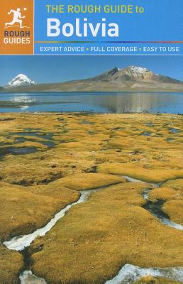 The Rough Guide to Bolivia - Read, James, and Griffin, Brendon
