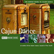 The Rough Guide to Cajun Dance