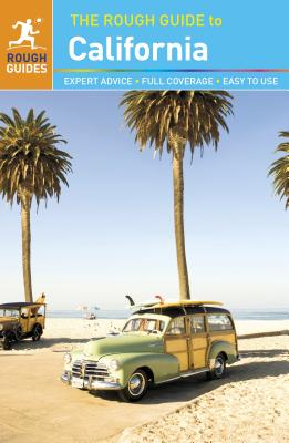 The Rough Guide to California - Rough Guides, and Edwards, Nick, and Keeling, Stephen