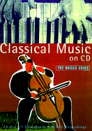 The Rough Guide to Classical Music