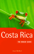 The Rough Guide to Costa Rica