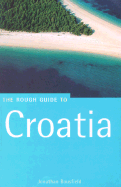 The Rough Guide to Croatia