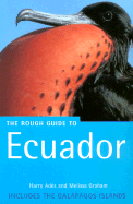 The Rough Guide to Ecuador, 1st Edition: & the Galapagos Islands