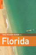 The Rough Guide to Florida