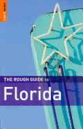 The Rough Guide to Florida