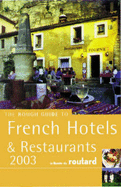 The Rough Guide to French Hotels & Restaraunts 2003 6