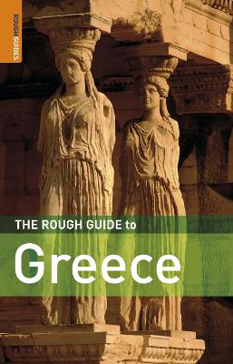 The Rough Guide to Greece - Rough Guides