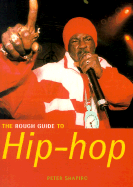 The Rough Guide to Hip-Hop - Shapiro, Peter