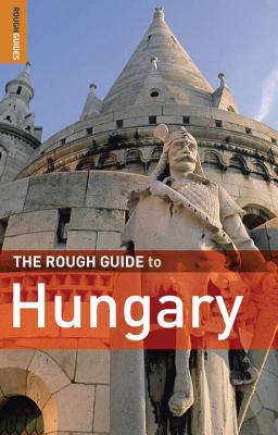 The Rough Guide to Hungary - Longley, Darren (Norm)