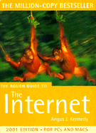 The Rough Guide to Internet 2001 - Kennedy, Angus J