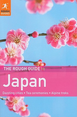 The Rough Guide to Japan - Dodd, Jan, and Richmond, Simon