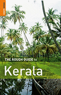 The Rough Guide to Kerala