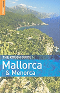 The Rough Guide to Mallorca and Menorca