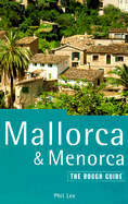 The Rough Guide to Mallorca & Menorca