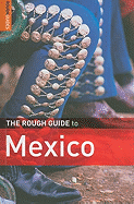 The Rough Guide to Mexico