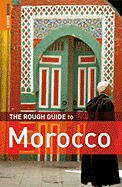 The Rough Guide to Morocco - Ellingham, Mark, and Jacobs, Daniel, and Brown, Hamish