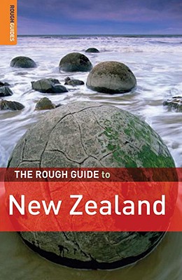 The Rough Guide to New Zealand - Mudd, Tony, and Whitfield, Paul, and Harper, Laura