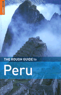 The Rough Guide to Peru