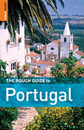 The Rough Guide to Portugal - Ellingham, Mark, and Fisher, John, and Kenyon, Graham