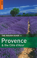 The Rough Guide to Provence & the Cote D'Azur