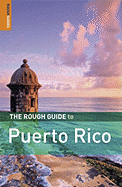 The Rough Guide to Puerto Rico