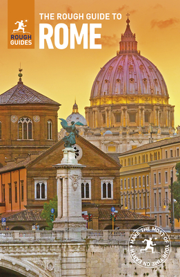 The Rough Guide to Rome (Travel Guide) - Guides, Rough