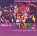 The Rough Guide to Salsa Colombia