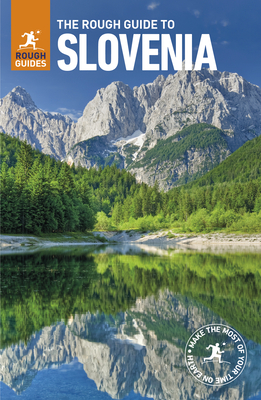 The Rough Guide to Slovenia (Travel Guide) - Guides, Rough