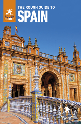 The Rough Guide to Spain (Travel Guide) - Guides, Rough