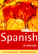 The Rough Guide to Spanish Dictionary Phrasebook 2